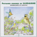 Fort,bernard / Sounds Of Nature - Soundscapes Of Sardinia - Music CD