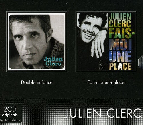 Clerc,julien - Fais-moi Une Place/double Enfance - Music CD