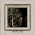 Elizabeth,nancy - Wrought Iron - Vinyl Record