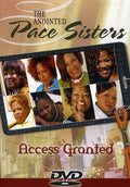 Anointed Pace Sisters - Access Granted - DVD
