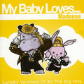 My Baby Loves Madonna / Various - My Baby Loves Madonna / Various - Music CD