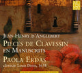 D'anglebert / Erdas - Keyboard Works In Manuscript - Music CD