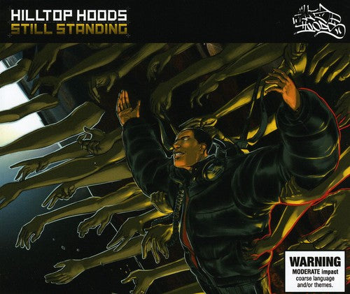 Hilltop Hoods - Still Standing