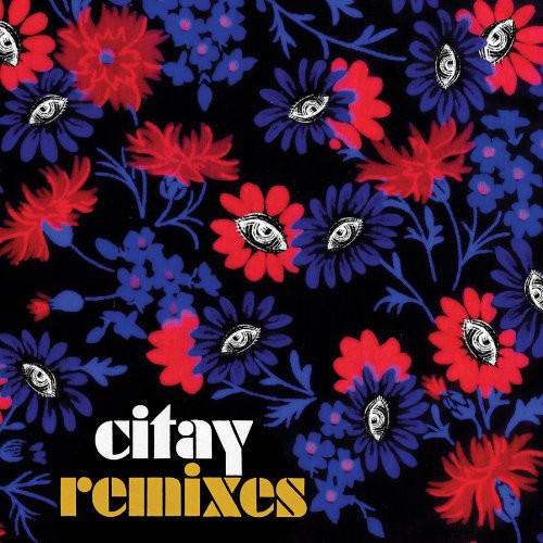 Citay - Remixes - Vinyl Record