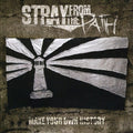 Stray From The Path - Make Your Own History - Music CD