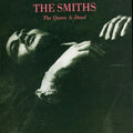 The Smiths - The Queen Is Dead