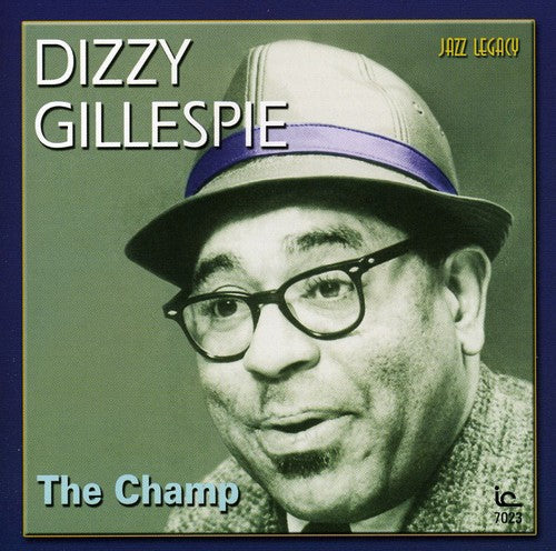 Gillespie,dizzy - Champ - Music CD