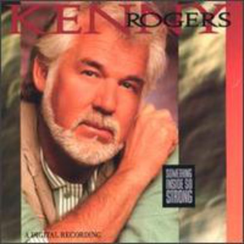 Rogers,kenny - Something Inside So Strong - Music CD