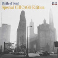 Birth Of Soul: Special Chicago Edition / Various - Birth Of Soul: Special Chicago Edition / Various - Music CD