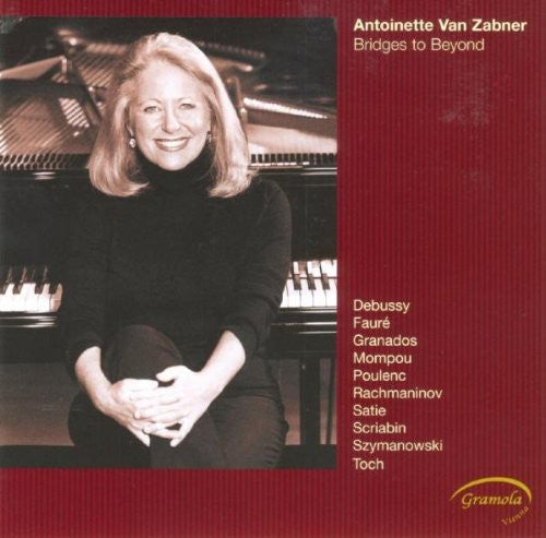 Debussy / Van Zabner,antoinette - Bridges To Beyond - Music CD