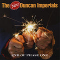 New Duncan Imperials - End Of Phase One - Music CD