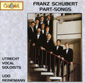 Schubert / Reinemann / Brautigam - Part-songs - Music CD