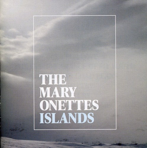 Mary Onettes - Islands - Music CD