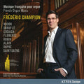 Widor / Champion - French Organ Music - Music CD