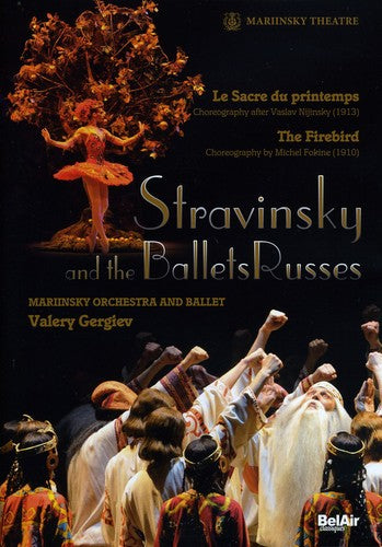Stravinsky / Mariinsky Ballet / Gergiev / Losifidi - Stravinsky & The Ballets Russes - DVD
