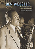 Webster,ben - Tenor Sax Legend: Live & Intimate - DVD