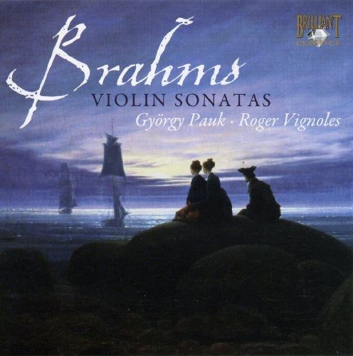 Brahms / Pauk / Vignoles - Violin Sonatas - Music CD