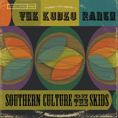 Southern Culture On The Skids - Kudzu Ranch - Music CD