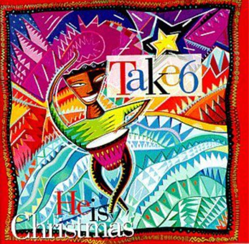 Take 6 - He Is Christmas - Music CD
