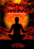 Auras & Chakras: Prepared To Be Energized - Auras & Chakras: Prepared To Be Energized - DVD
