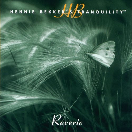 Bekker,hennie - Hennie Bekker's Tranquility - Reverie - Music CD