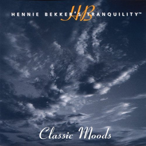 Bekker,hennie - Hennie Bekker's Tranquility - Classic Moods - Music CD