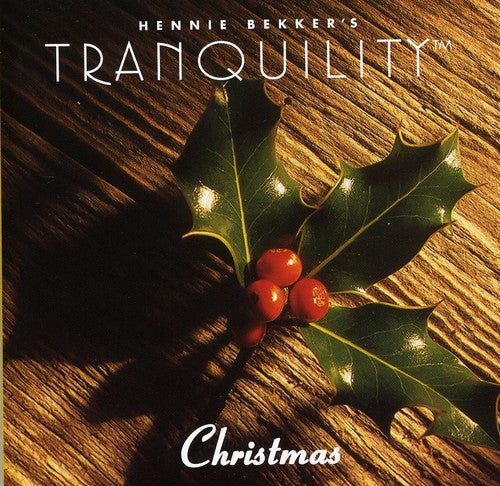 Bekker,hennie - Hennie Bekker's Tranquility - Christmas - Music CD