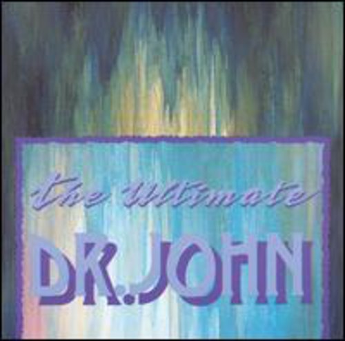 Ultimate Dr John Music CD