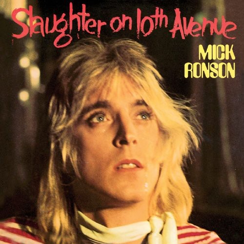 Ronson,mick - Slaughter On 10th Avenue - Music CD