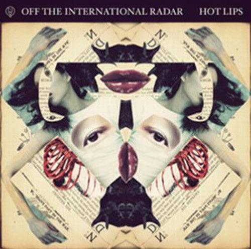 Off The International Radar - Hot Lips - Vinyl Record