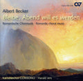 Becker / Kammerchor Consono / Jers - Romantic Choral Music - Music CD