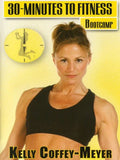 Coffey-meyer,kelly - 30 Minutes To Fitness: Bootcamp With Kelly Coffey - DVD