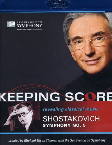 Shostakovich / Sfs / Thomas - Keeping Score: Symphony No 5 - Blu-ray