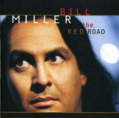 Miller,bill - Red Road - Music CD