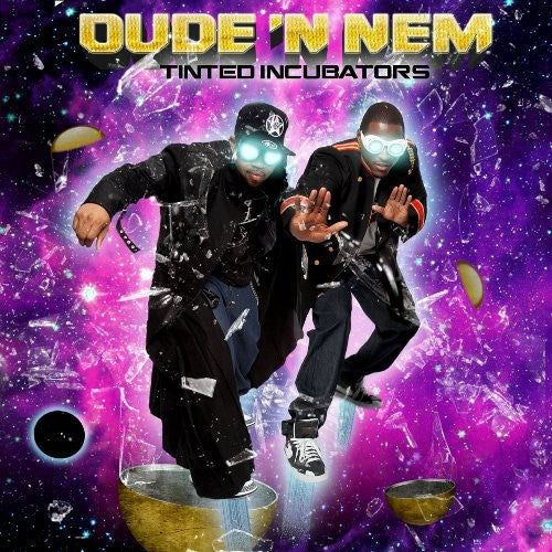 Dude N Nem - Tinted Incubators - Music CD