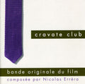 Various Artists - Cravate Club - Music CD