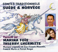 Fois / Lhermitte - Contes Traditionnels De Suede Et De Norvege - Music CD