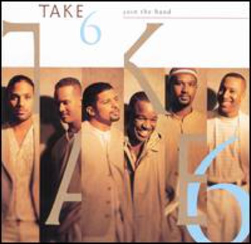 Take 6 - Join The Band - Music CD