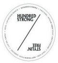 Hundred Strong - Stylin Free - Vinyl Record