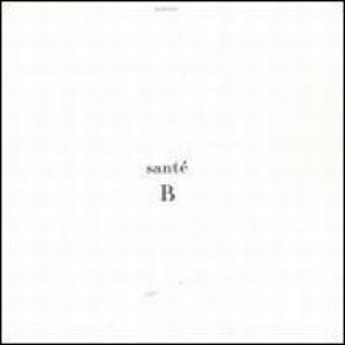 Sante & Re You - B - Vinyl Record