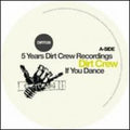 5 Years Dirt Crew Recordings 1 / Various - 5 Years Dirt Crew Recordings 1 / Various - Vinyl Record