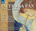 Finzi / Holst / Doyle / City Of London Choir - In Terra Pax: A Christmas Anthology - Music CD
