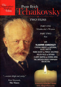 Tchaikovsky - Two Films: Tchaikovsky's Women & Fate - DVD