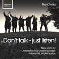 Saxton / Pitts / Jackson / Fox - Don't Talk: Just Listen - Music CD