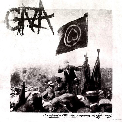 Gaza - No Absolutes In Human Suffering - Music CD