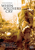 When Soldiers Cry - When Soldiers Cry - DVD