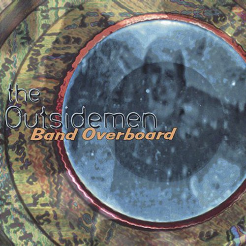 Outsidemen - Band Overboard - Music CD