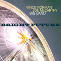 Norman,vince / Mccarthy,joe - Bright Future - Music CD