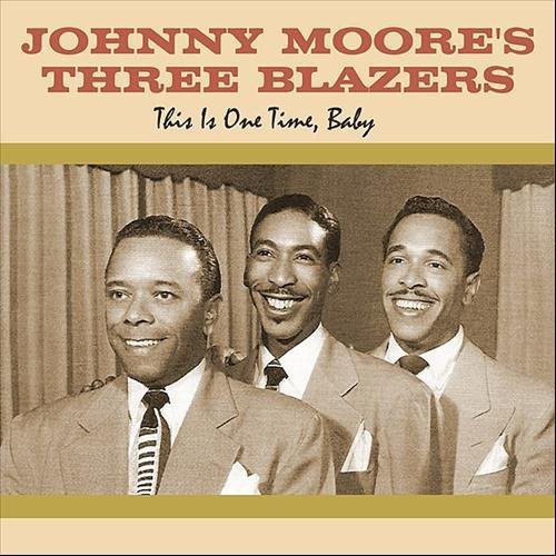 Johnny Moore's Blazers - This Is One Time Baby - Vinyl Record