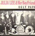 Lee,julia - Ugly Papa - Vinyl Record